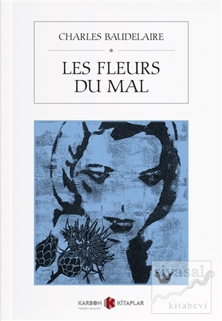Les Fleurs du Mal Charles Baudelaire