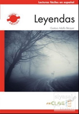 Leyendas (LFEE Nivel-1) A1-A2 İspanyolca Okuma Kitabı Gustavo Adolfo B