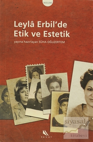 Leyla Erbil'de Etik ve Estetik Kolektif