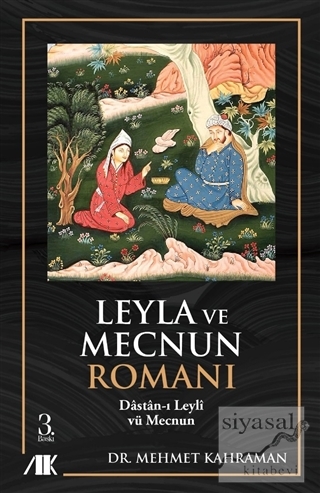 Leyla ve Mecnun Romanı Mehmet Kahraman