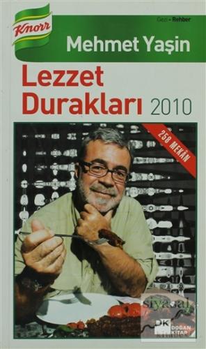 Lezzet Durakları 2010 Mehmet Yaşin