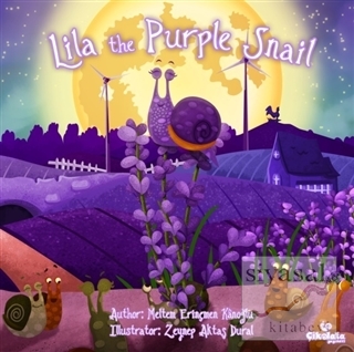 Lila the Purple Snail Meltem Erinçmen Kanoğlu