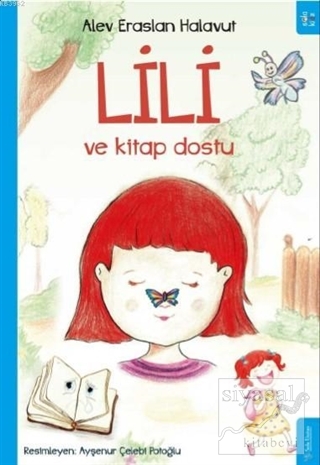 Lili ve Kitap Dostu Alev Eraslan Halavut