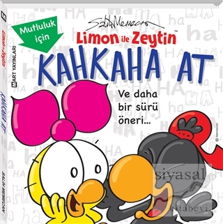 Limon ile Zeytin - Mutluluk için Kahkaha At! (Ciltli) Salih Memecan