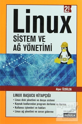 Linux Sistem ve Ağ Yönetimi Alper Özbilen