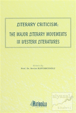 Literary Criticism: The Major Literary Movements in Western Literature