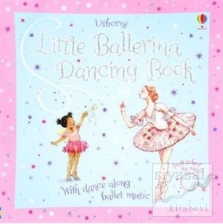 Little Ballerina Dancing Book Kolektif