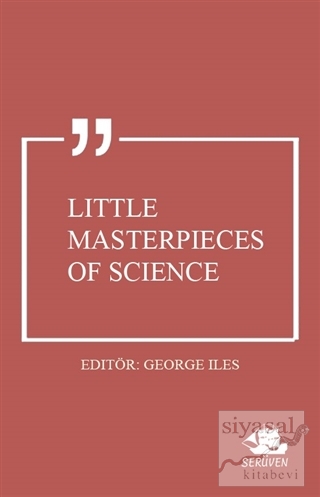 Little Masterpieces of Science George Iles