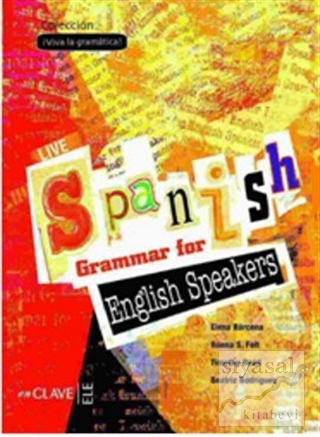 Live Spanish Grammar for English Speakers (İspanyolca Temel ve Orta Se