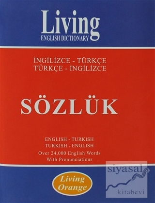 Living English Dictionary - Living Orange İngilizce-Türkçe / Türkçe-İn