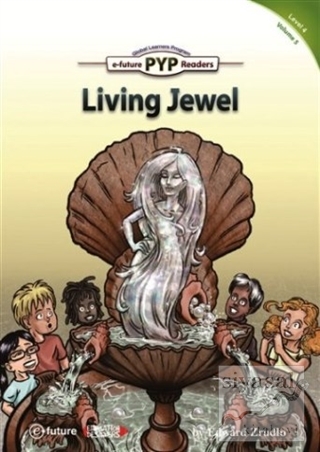 Living Jewel (PYP Readers 4) Edward Zrudlo