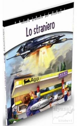 Lo Straniero + CD - İtalyanca Okuma Kitabı Orta Seviye (A2-B1) M. Domi