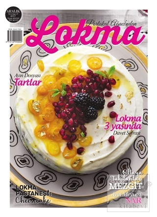 Lokma Aylık Yemek Dergisi Sayı: 37 - Aralık 2017 Kolektif
