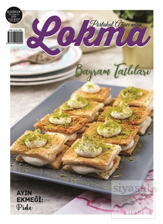 Lokma Aylık Yemek Dergisi Sayı: 43 Haziran 2018 Kolektif