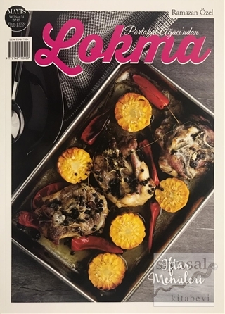 Lokma Aylık Yemek Dergisi Sayı: 54 Mayıs 2019 Kolektif