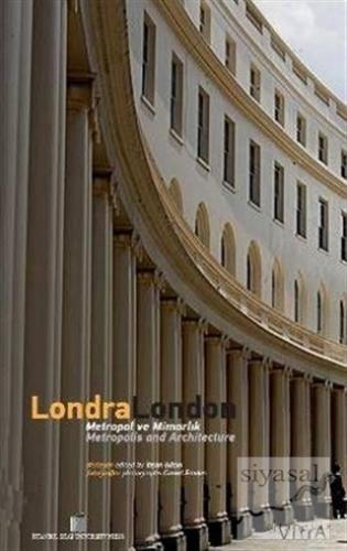 Londra/London Metropol ve Mimarlık/ Metropolis and Architecture İhsan 
