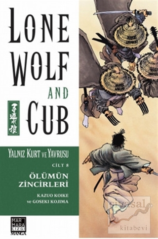 Lone Wolf and Cub Sayı: 8 Ölümün Zincirleri 7 / Yalnız Kurt ve Yavrusu