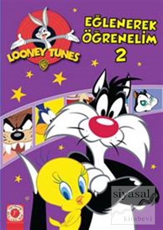 Looney Tunes - Eğlenerek Öğrenelim 2 Kolektif