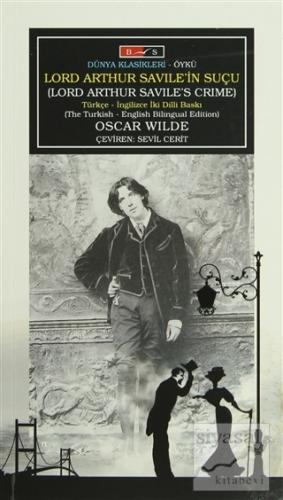 Lord Arthur Savile'in Suçu / Lord Arthur Savile's Crime Oscar Wilde