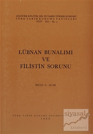 Lübnan Bunalımı ve Filistin Sorunu