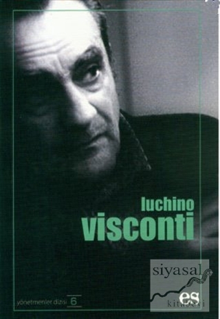 Luchino Visconti Yönetmenler Dizisi 6 Klaus Geitel