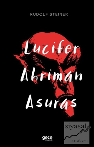 Lucifer Ahriman Asuras Rudolf Steiner