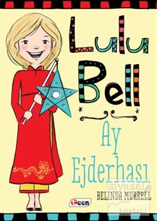Lulu Bell – Ay Ejderhası Belinda Murrell