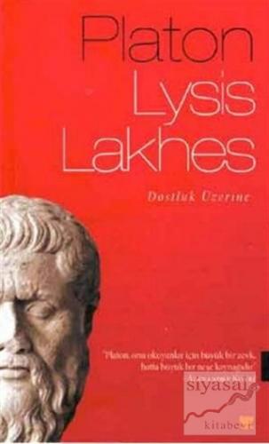 Lysis Lakhes Platon (Eflatun)