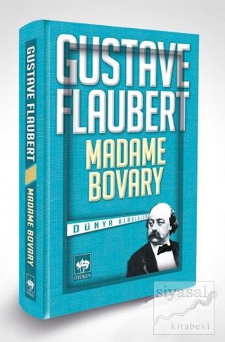 Madame Bovary (Tam Metin) (Ciltli) Gustave Flaubert