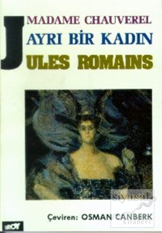 Madame Chauverel: Ayrı Bir Kadın