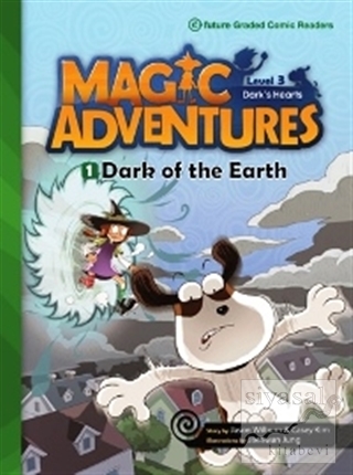 Magic Adventures - 1 : Dark of The Earth - Level 3 Jason Wilburn