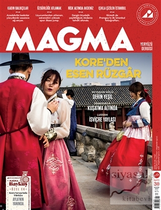 Magma Yeryüzü Dergisi Sayı: 30 Kasım 2017 Kolektif