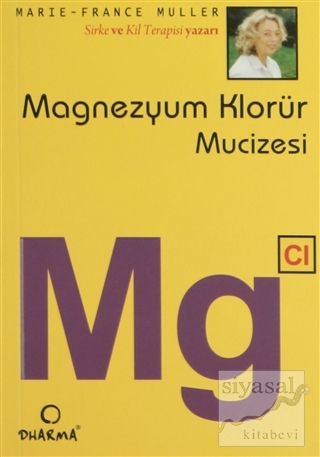 Magnezyum Klorür Mucizesi Mg Marie-France Muller
