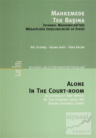 Mahkemede Tek Başına / Alone In The Court - Room İdil Elveriş