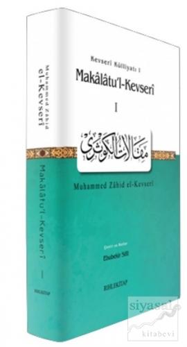 Makalat'ul Kevseri 1 Muhammed Zahid el-Kevseri