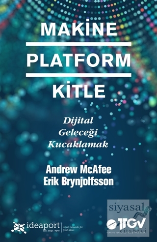 Makine Platform Kitle Andrew Mcafee