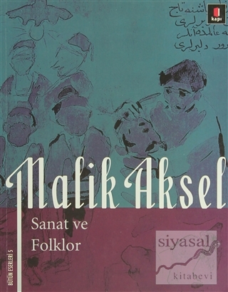 Malik Aksel - Sanat ve Folklor Beşir Ayvazoğlu