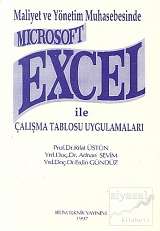 Maliyet ve Yönetim Muhasebesinde Microsoft Excel ile Çalışma Tablosu U