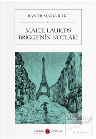 Malte Laurids Brigge'nin Notları Rainer Maria Rilke