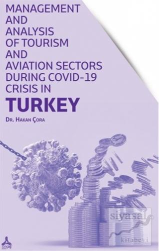 Management and Analysis of Tourism and Aviation Sectors During Covid-1