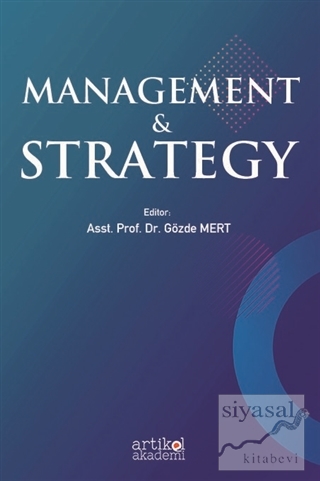 Management and Strategy Gözde Mert