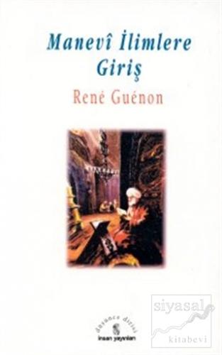 Manevi İlimlere Giriş Rene Guenon