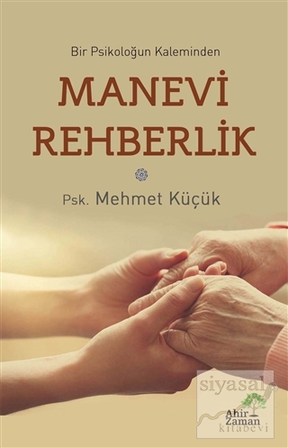 Manevi Rehberlik Mehmet Küçük
