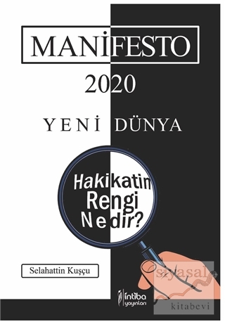 Manifesto 2020 - Yeni Dünya Selahattin Kuşçu
