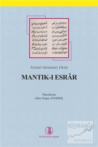 Mantık-ı Esrar Fedayi Mehmed Dede