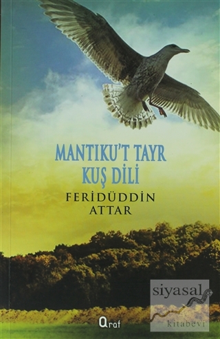 Mantıku't Tayr Kuş Dili Feridüddin-i Attar