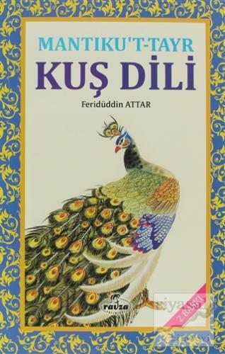 Mantıku't-Tayr Kuş Dili Feridüddin-i Attar