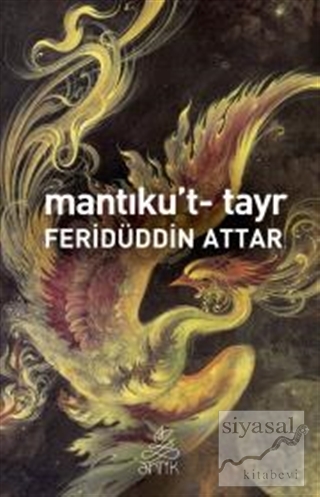 Mantıku't-Tayr Feridüddin-i Attar