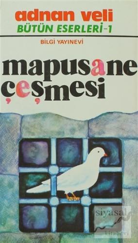 Mapusane Çeşmesi Bütün Eserleri 1 Adnan Veli