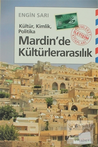 Mardin'de Kültürlerarasılık Engin Sarı